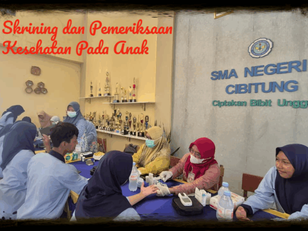 Skrining & Pemeriksaan Kesehatan pada Anak