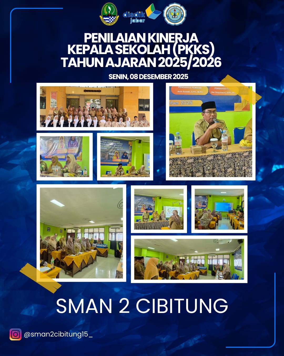 Penilaian Kinerja Kepala Sekolah Tahun Ajaran 2025 / 2026 di SMA Negeri 2 Cibitung